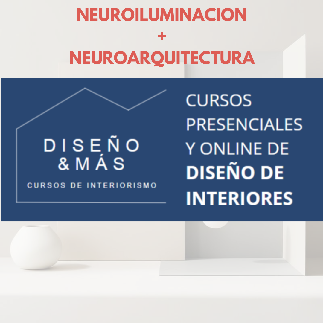 NEUROILUMINACIÓN+NEUROARQUITECTURA